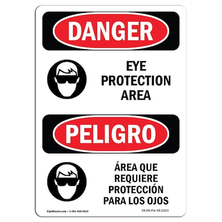 Signmission OSHA Danger Sign, Eye Protection Area Bilingual, 10in X 7in Aluminum, 7" W, 10" H, Bilingual Spanish OS-DS-A-710-VS-1223